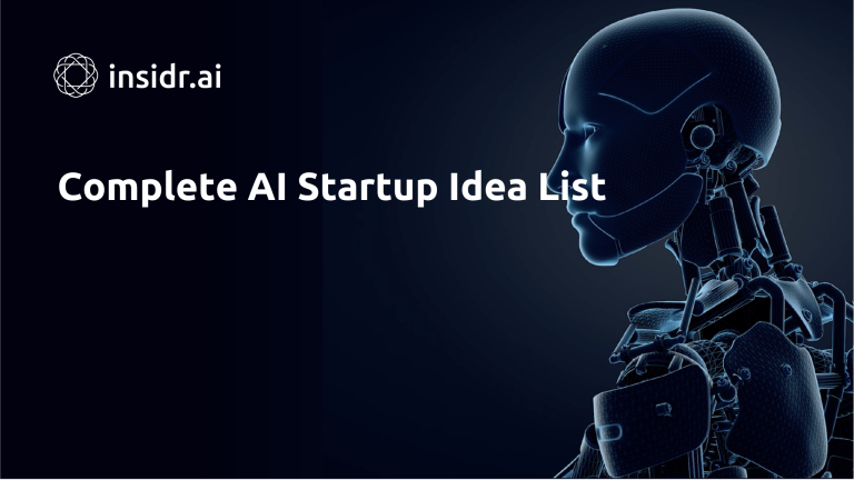 Complete AI Startup Idea List - insidr.ai